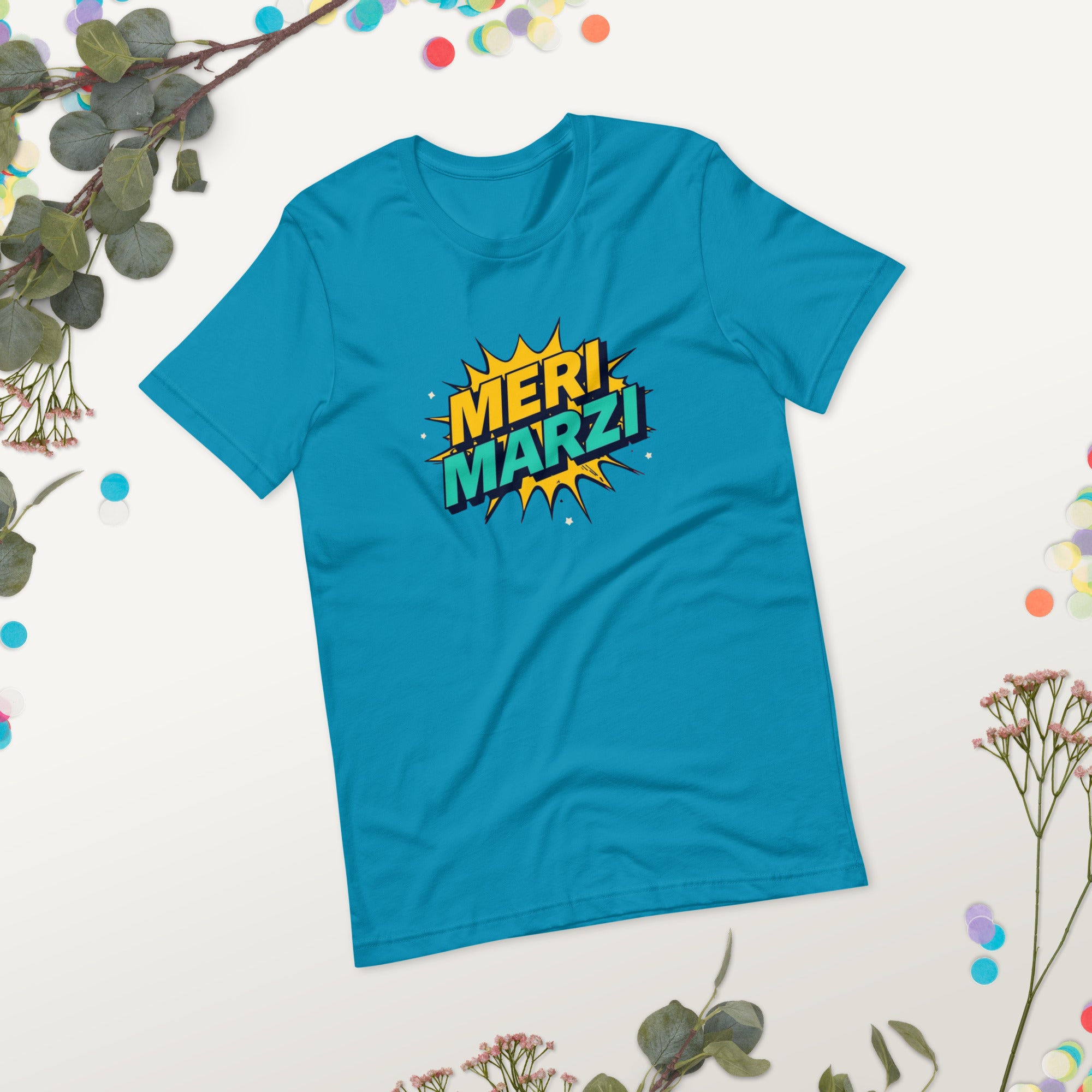 Meri Marzi T-Shirt, Funny Desi Quote Tee, Unisex Gift for Men & Women